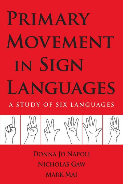 Produktbild: Primary Movement in Sign Languages: A Study of Six Languages