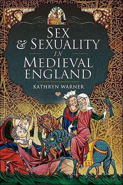 Produktbild: Sex & Sexuality in Medieval England