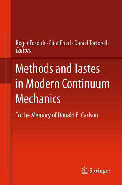 Produktbild: Methods and Tastes in Modern Continuum Mechanics