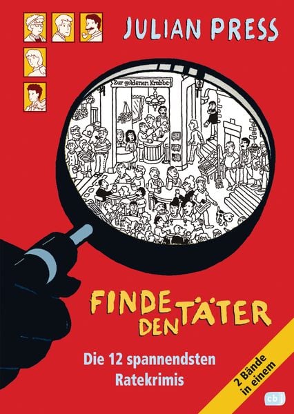 Finde den Täter, Gebundene Ausgabe von Julian Press, CBJ, 978-3-570-13755-0