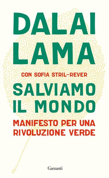 Produktbild: Salviamo il mondo. Manifesto per una rivoluzione verde