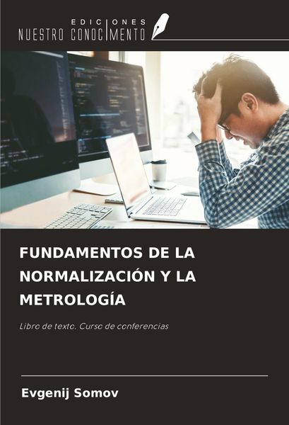 Produktbild: Fundamentos De La Normalizaci&oacute;n Y La Metrolog&iacute;a