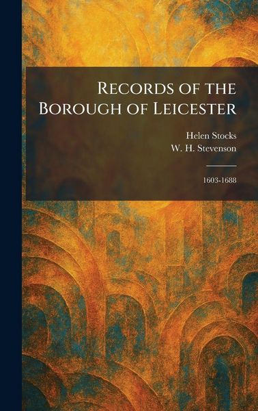 Produktbild: Records of the Borough of Leicester