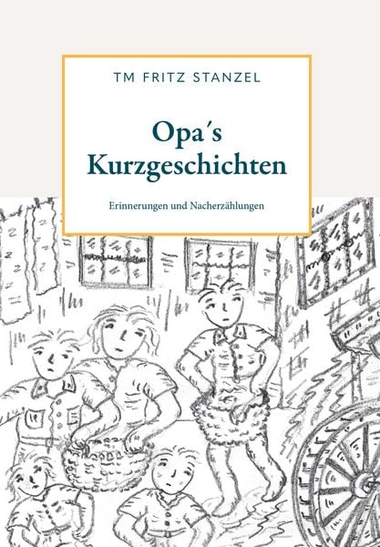 Produktbild: Opa&acute;s Kurzgeschichten