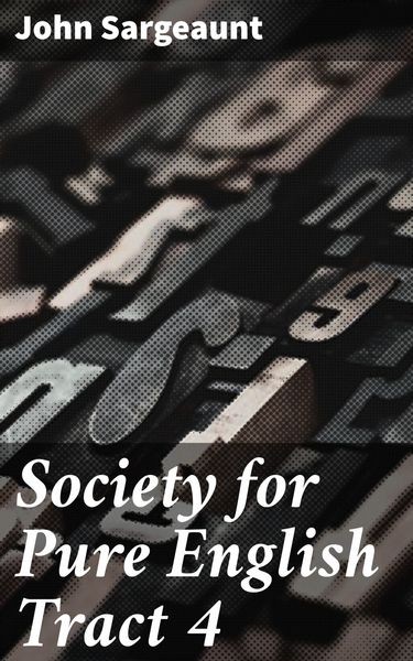 Produktbild: Society for Pure English Tract 4