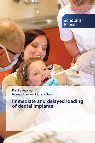 Produktbild: Immediate and delayed loading of dental implants