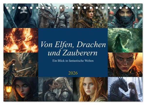 Produktbild: Von Elfen, Drachen und Zauberern - Ein Blick in fantastische Welten (Tischkalender 2026 DIN A5 quer), CALVENDO Monatskalender