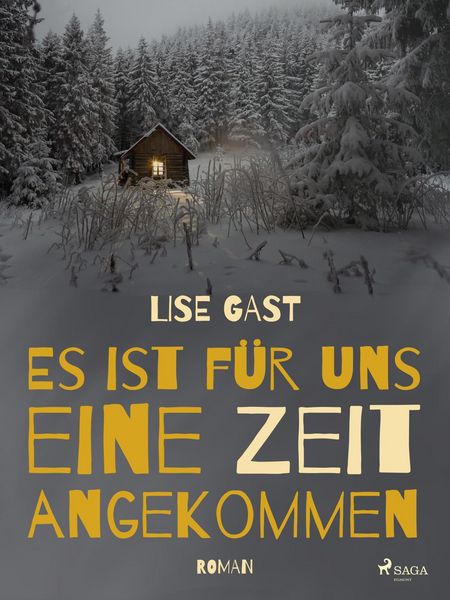 Produktbild: Es ist f&uuml;r uns eine Zeit angekommen