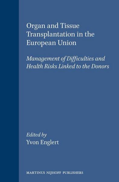 Produktbild: Organ and Tissue Transplantation in the European Union