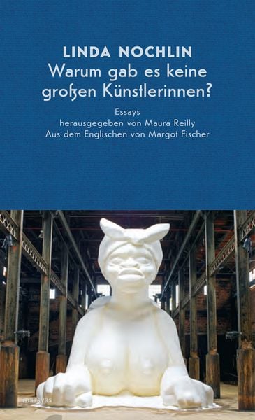 Produktbild: Warum gab es keine gro&szlig;en K&uuml;nstlerinnen?