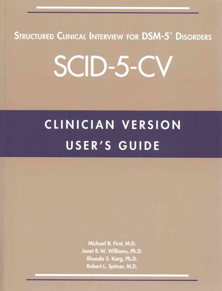 Produktbild: User's Guide for the Structured Clinical Interview for DSM-5&reg; Disorders-Clinician Version (SCID-5-CV)