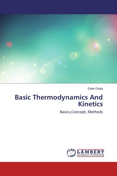 Produktbild: Basic Thermodynamics And Kinetics