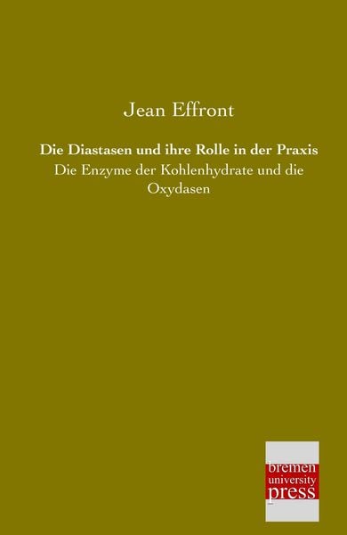Produktbild: Die Diastasen und ihre Rolle in der Praxis