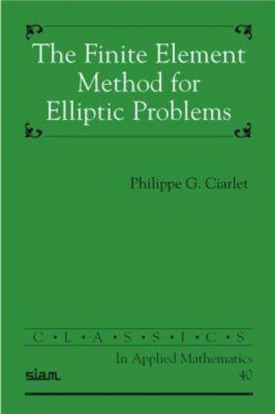 Produktbild: The Finite Element Method for Elliptic Problems