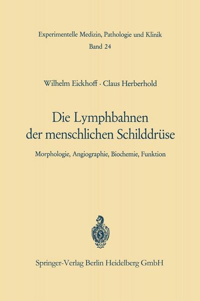 Produktbild: Die Lymphobahnen der menschlichen Schilddr&uuml;se