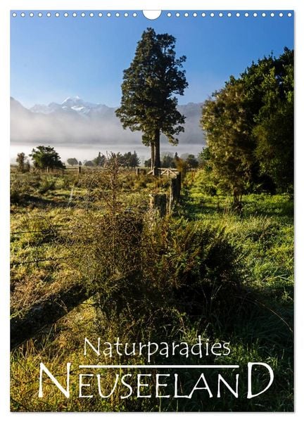 Produktbild: Naturparadies Neuseeland (Wandkalender 2026 DIN A3 hoch), CALVENDO Monatskalender