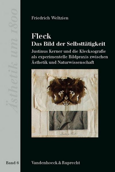 Produktbild: Weltzien, F: Fleck - Das Bild der Selbstt&auml;tigkeit um 1800