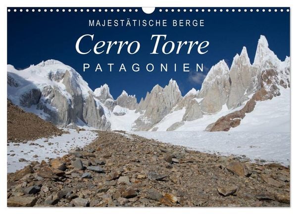 Produktbild: Majest&auml;tische Berge Cerro Torre Patagonien (Wandkalender 2026 DIN A3 quer), CALVENDO Monatskalender