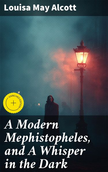 Produktbild: A Modern Mephistopheles, and A Whisper in the Dark