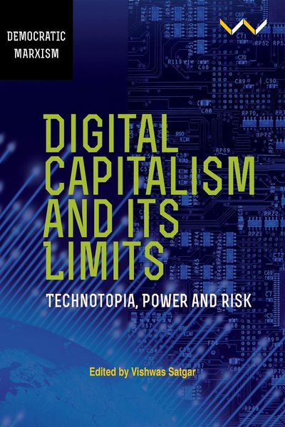 Produktbild: Digital Capitalism and Its Limits