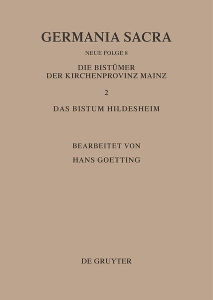 Produktbild: Die Bist&uuml;mer der Kirchenprovinz Mainz. Das Bistum Hildesheim II. Das Benediktiner(innen)kloster Brunshausen. Das Benediktinerinnenkloster St. Marien vor Gandersheim. Das Benediktinerkloster Clus. Das Franziskanerkloster Gandersheim