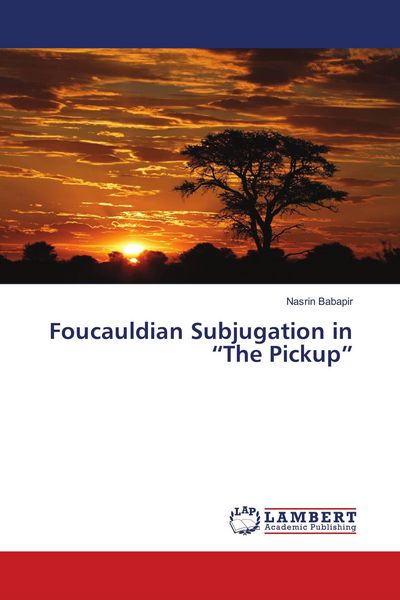 Produktbild: Foucauldian Subjugation in "The Pickup"