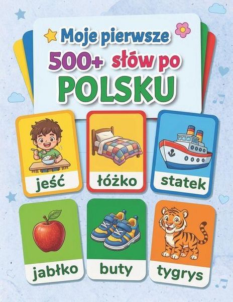 Produktbild: Moje pierwsze 500+ sl&oacute;w po polsku