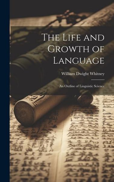 Produktbild: The Life and Growth of Language