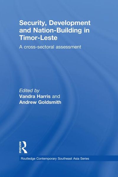 Produktbild: Security, Development and Nation-Building in Timor-Leste