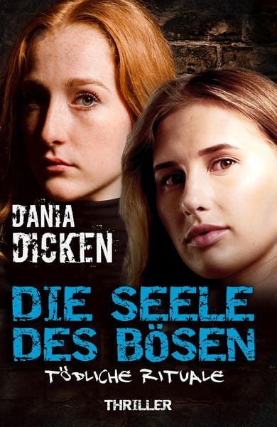 Produktbild: Die Seele des B&ouml;sen - T&ouml;dliche Rituale