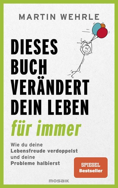 Produktbild: Dieses Buch ver&Atilde;&curren;ndert dein Leben f&Atilde;&frac14;r immer
