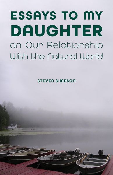 Produktbild: Essays to My Daughter on Our Relationship with the Natural World