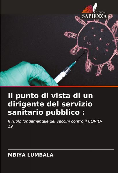 Produktbild: Il punto di vista di un dirigente del servizio sanitario pubblico :