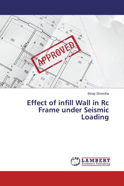 Produktbild: Effect of infill Wall in Rc Frame under Seismic Loading