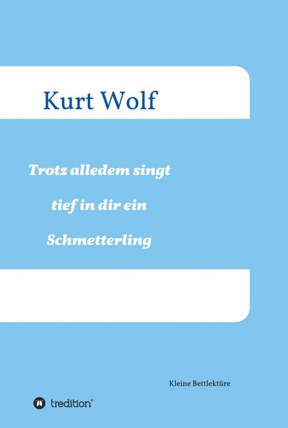 Produktbild: Trotz alledem singt tief in dir drin ein Schmetterling