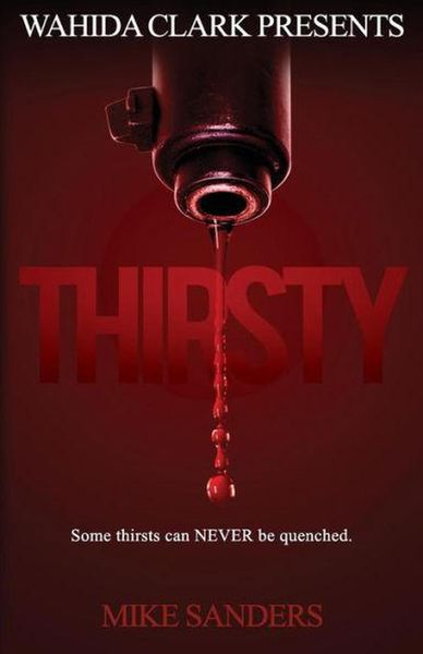 Produktbild: Thirsty (Some Thirst Can Never Be Quenched, #1)