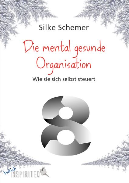 Produktbild: Die mental gesunde Organisation