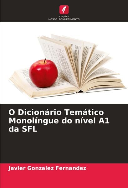 Produktbild: O Dicion&aacute;rio Tem&aacute;tico Monol&iacute;ngue do n&iacute;vel A1 da SFL