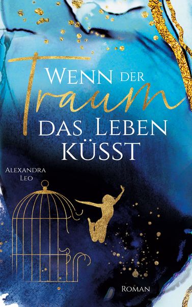 Produktbild: Wenn der Traum das Leben k&uuml;sst