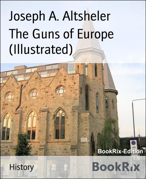 Produktbild: The Guns of Europe (Illustrated)