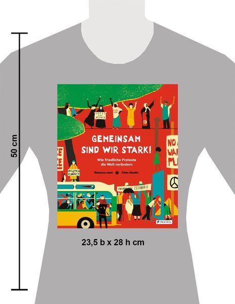 Produktbild: Gemeinsam sind wir stark! Wie friedliche Proteste die Welt ver&auml;ndern