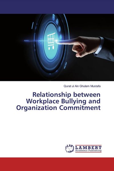 Produktbild: Relationship between Workplace Bullying and Organization Commitment