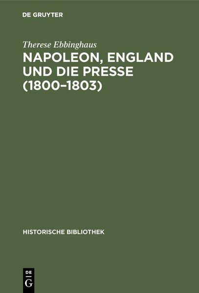 Produktbild: Napoleon, England und die Presse (1800-1803)
