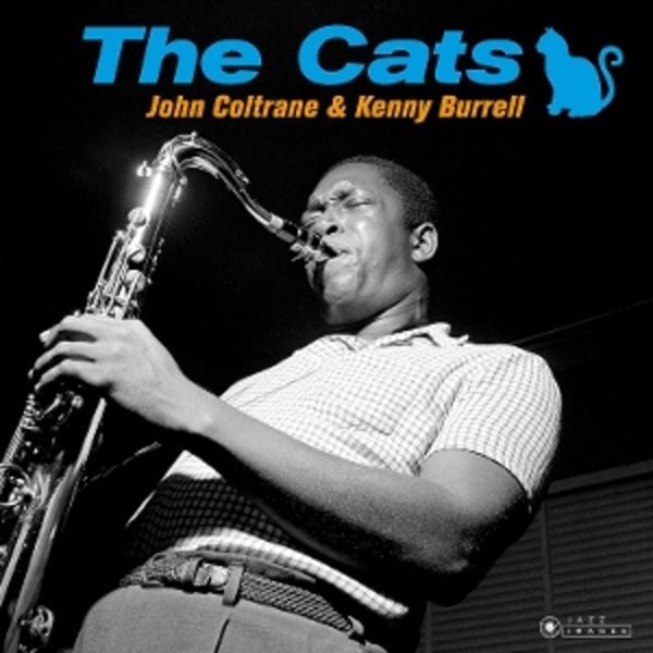 The Cats (Black Vinyl) - John Coltrane,Kenny Burrell, Vinyl