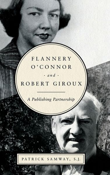 Produktbild: Flannery O'Connor and Robert Giroux