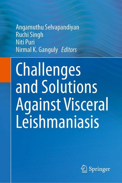 Produktbild: Challenges and Solutions Against Visceral Leishmaniasis