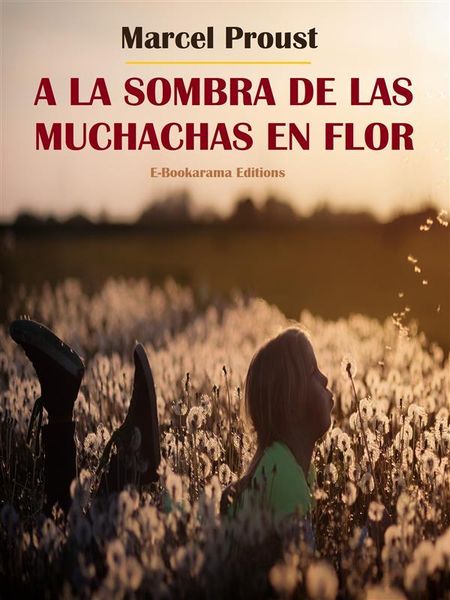 Produktbild: A la sombra de las muchachas en flor