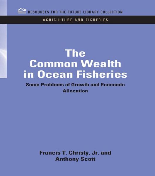 Produktbild: The Common Wealth in Ocean Fisheries