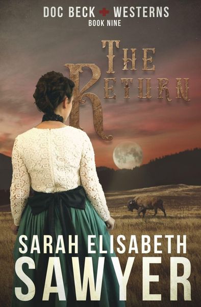 Produktbild: The Return (Doc Beck Westerns Book 9)