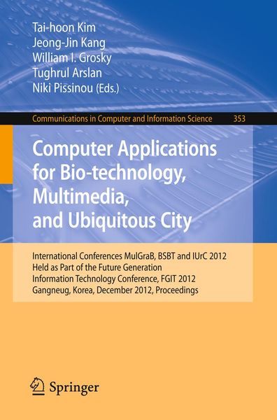 Produktbild: Computer Applications for Bio-technology, Multimedia and Ubiquitous City